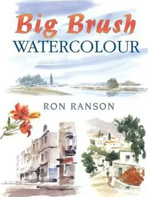 Big brush watercolour: One of The Best Watercolour Books For Beginners To Intermediates